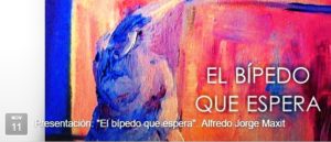 el-bipedo-en-espera-alfredo-maxit-nov-2016